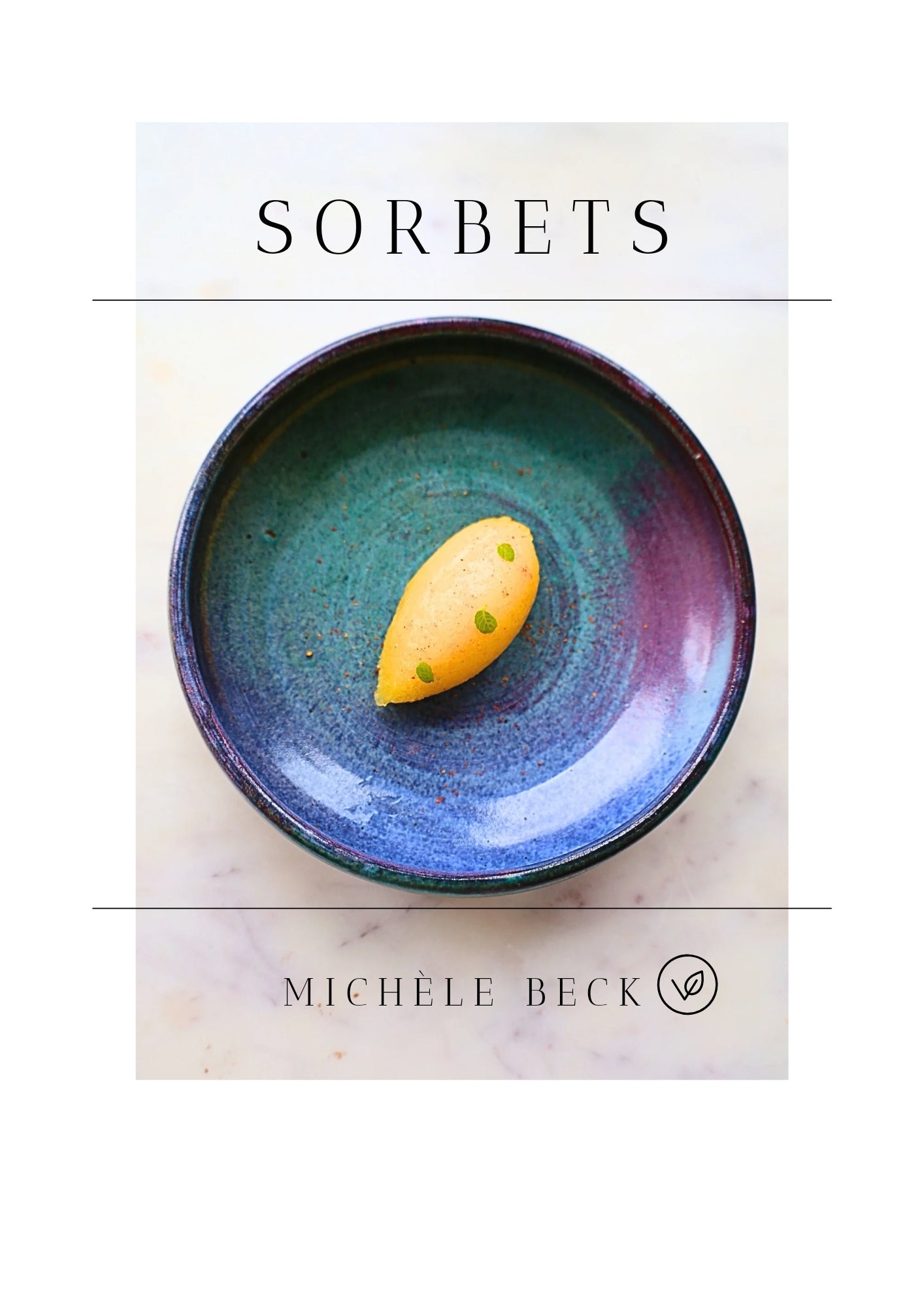 Ebook Sorbets Version française - Les Délices de Mich